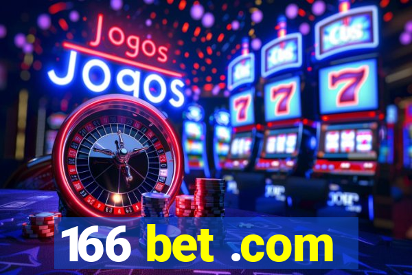 166 bet .com